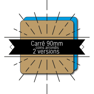 Sous-verre CARRÉ – 90 x 90 mm- 2 Versions